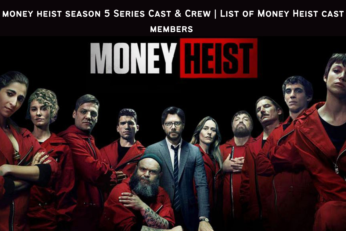Money heist season 1 cast